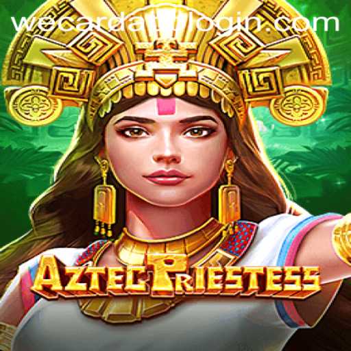 AztecPriestess: Embark on a Mystical Adventure with WeCard Login