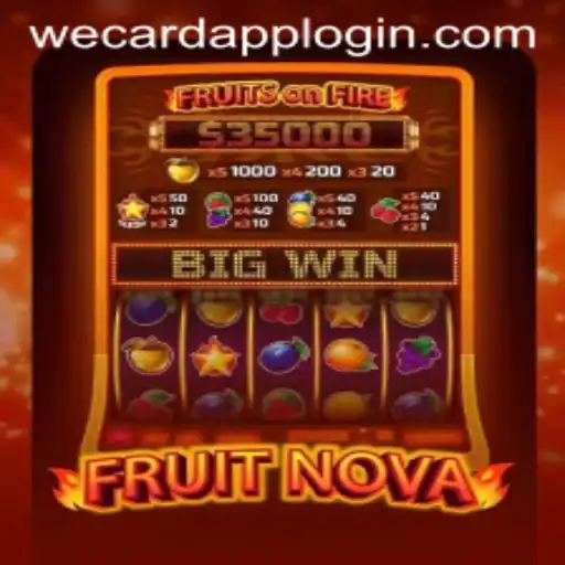 Exploring FruitNova: A Fresh Take on Puzzle Gaming with WeCard Login
